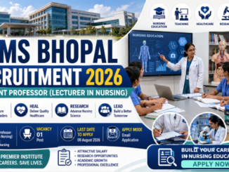 AIIMS Bhopal Assistant Professor Recruitment 2026 notification for Lecturer in Nursing vacancy.