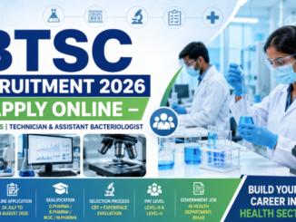 BTSC Recruitment 2026 notification for Technician and Assistant Bacteriologist online application