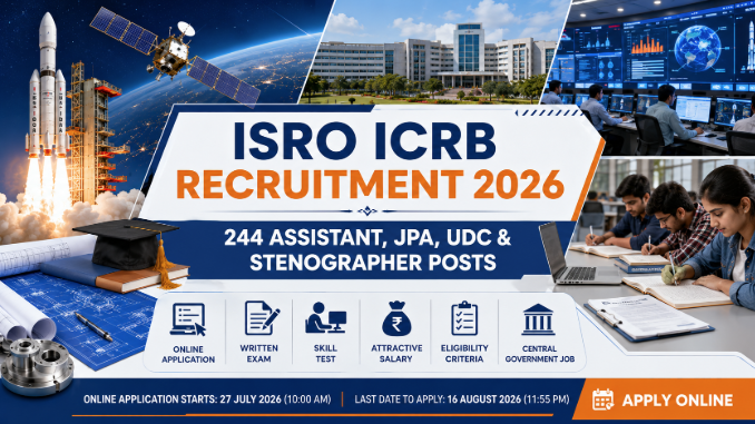 ISRO Recruitment 2026 notification banner for Assistant, JPA, UDC and Stenographer vacancies