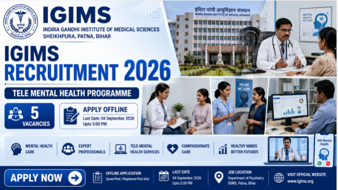 IGIMS Recruitment 2026 Tele Mental Health Jobs IGIMS Recruitment 2026 banner for 5 Tele Mental Health Programme vacancies