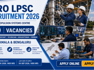 ISRO LPSC Recruitment 2026 banner for 19 Technical Assistant Technician and Fireman posts