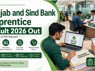 Punjab and Sind Bank Apprentice Result 2026 merit list PDF download with apprentice recruitment details and document verification information