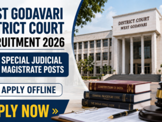 West Godavari District Court Recruitment 2026 for Special Judicial Magistrate posts