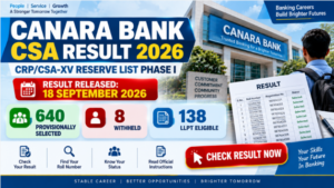 Canara Bank CSA Result 2026 showing provisional selection and LLPT candidate lists
