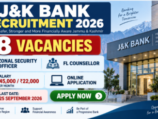 J&K Bank Recruitment 2026 for Zonal Security Officer and FL Counsellor posts