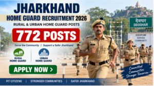Jharkhand Home Guard Recruitment 2026 Deoghar 772 vacancies apply online notification