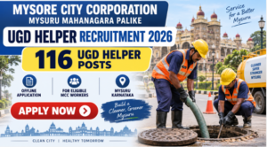Mysore City Corporation UGD Helper Recruitment 2026 notification for 116 offline posts