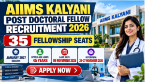 AIIMS Kalyani Post Doctoral Fellow Recruitment 2026 banner highlighting 35 fellowship seats and Apply Now.