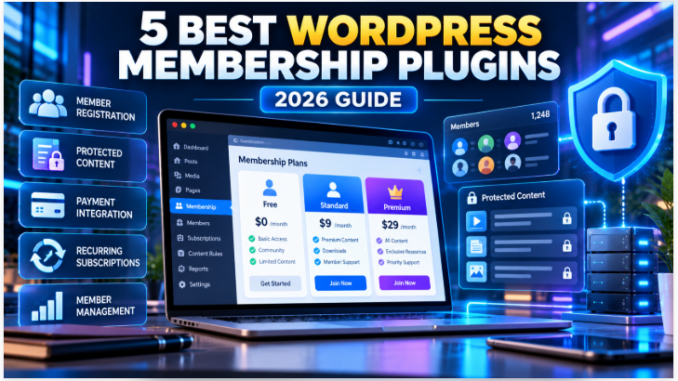 Best WordPress membership plugins in 2026 for managing subscriptions and members-only content.
