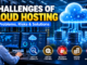 Challenges of cloud hosting including server monitoring, security, and network management