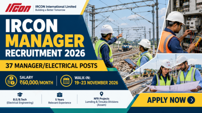 IRCON Manager Recruitment 2026 banner featuring electrical engineers, railway infrastructure and walk-in interview details.