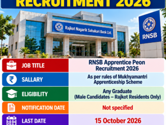 RNSB Apprentice Peon Recruitment 2026 for male graduate candidates who are local residents of Rajkot.